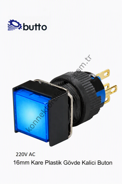 BUTTO  K16-381-BA2  16mm Kare Plastik Gövde Kalıcı Buton Led Işıklı 220V AC