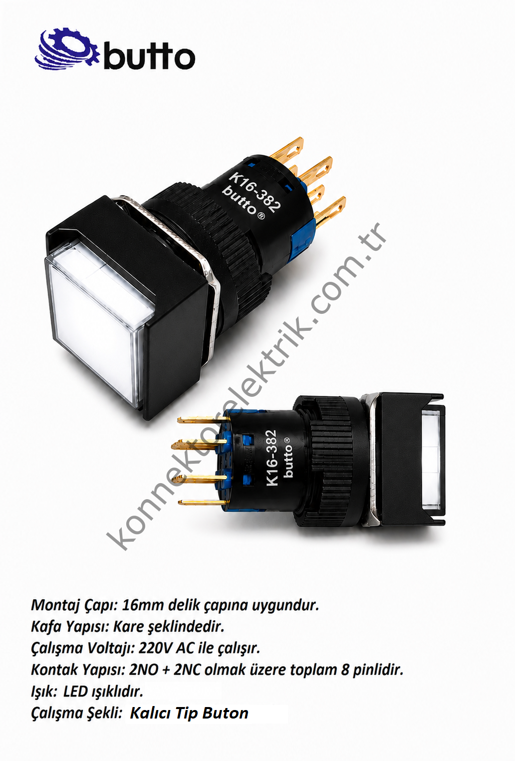 BUTTO   K16-382-WA2  16mm Kare Plastik Gövde Kalıcı Buton Led Işıklı 220V AC